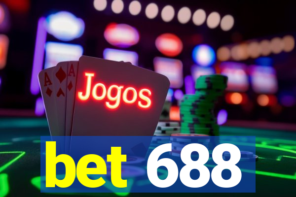 bet 688