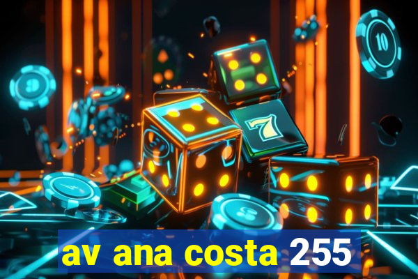 av ana costa 255