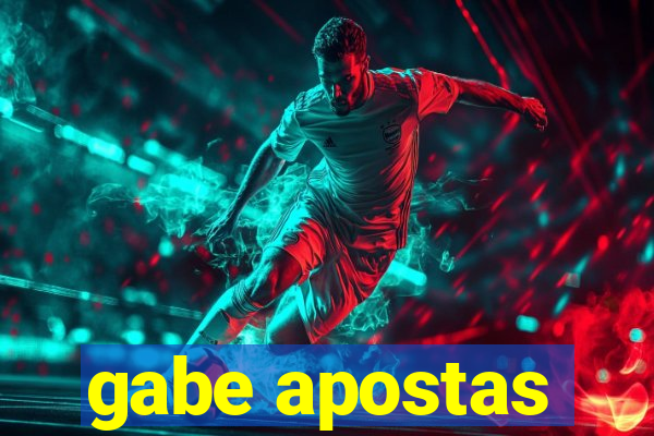 gabe apostas