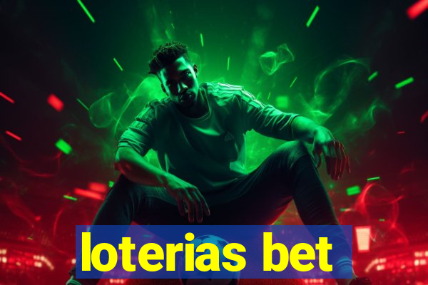 loterias bet