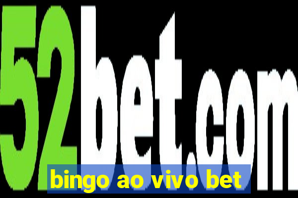 bingo ao vivo bet