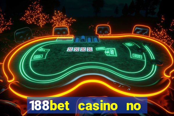 188bet casino no deposit bonus