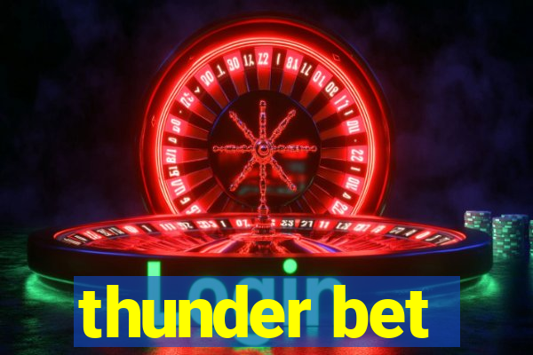 thunder bet