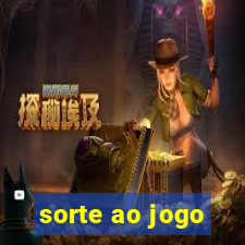 sorte ao jogo