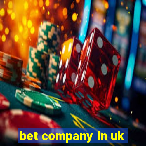 bet company in uk