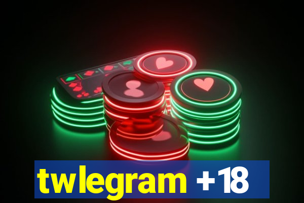 twlegram +18