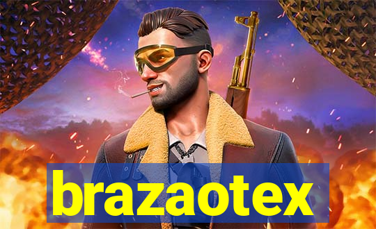 brazaotex