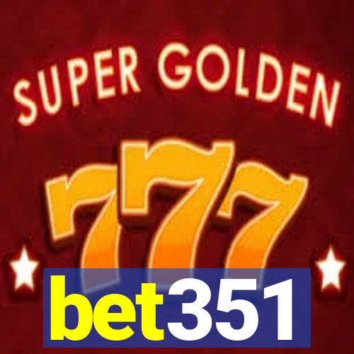 bet351