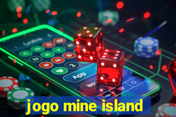 jogo mine island