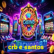 crb e santos