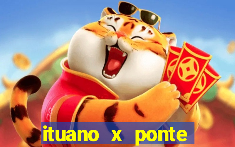 ituano x ponte preta palpite