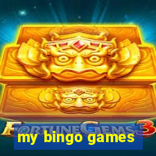 my bingo games