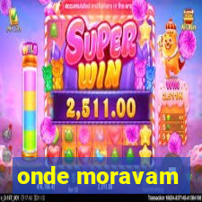 onde moravam