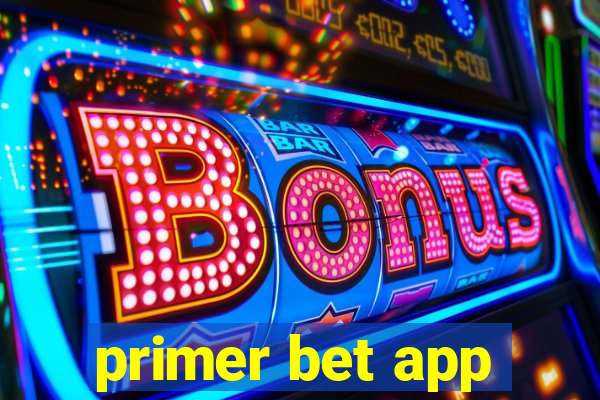 primer bet app