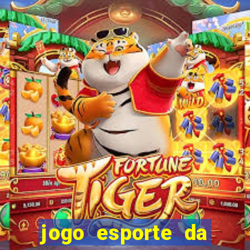 jogo esporte da sorte online