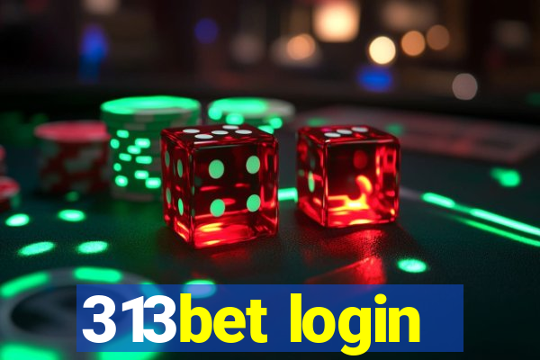 313bet login