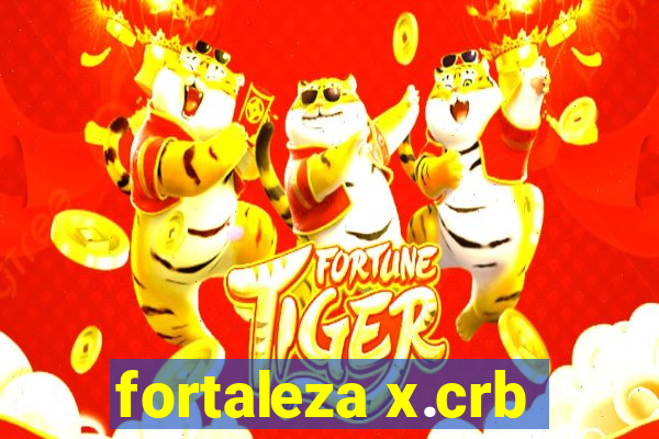 fortaleza x.crb