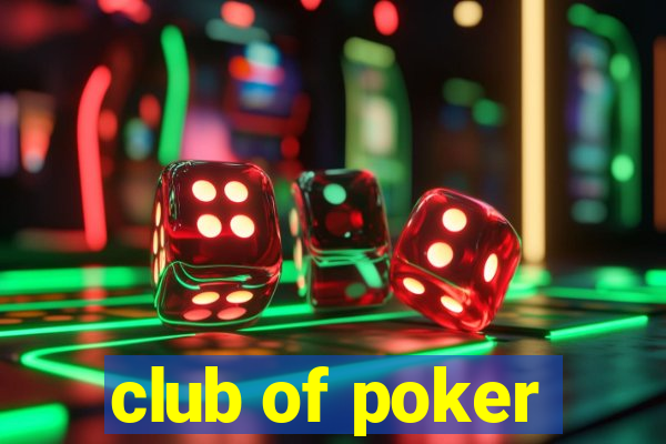 club of poker