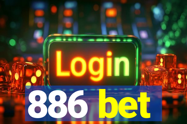 886 bet