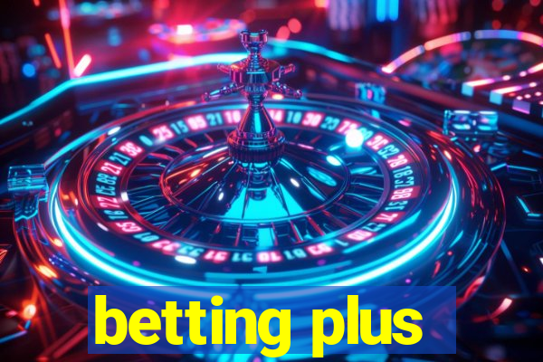 betting plus