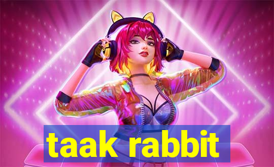 taak rabbit