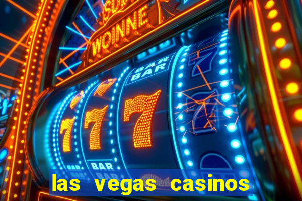 las vegas casinos and hotels