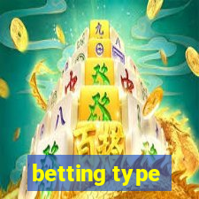 betting type