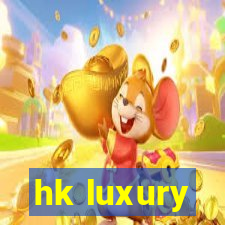 hk luxury