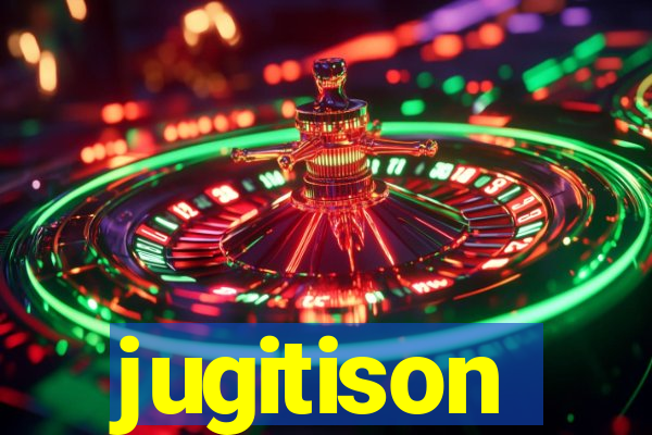 jugitison