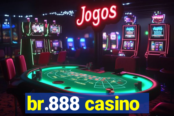 br.888 casino