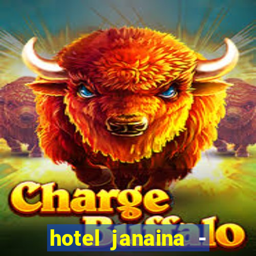 hotel janaina - porto belo