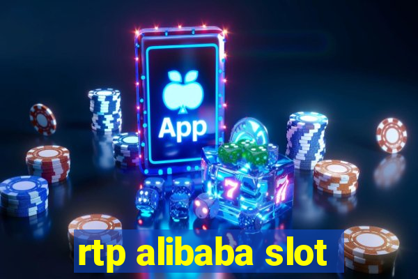 rtp alibaba slot