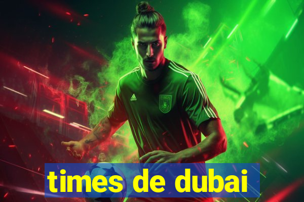 times de dubai