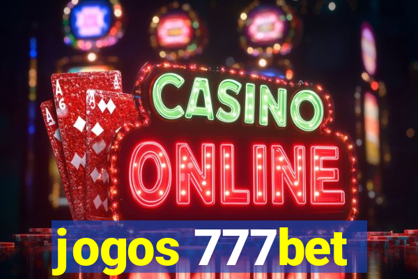 jogos 777bet