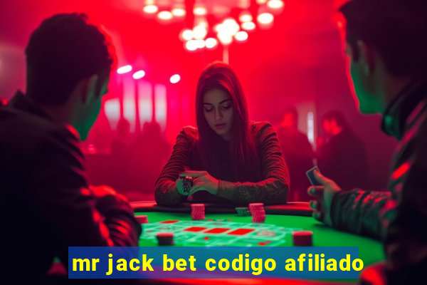 mr jack bet codigo afiliado