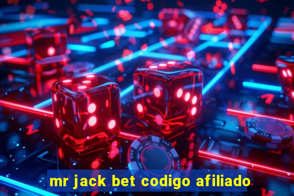 mr jack bet codigo afiliado