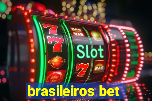 brasileiros bet