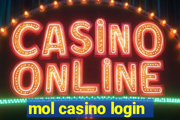 mol casino login