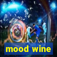 mood wine