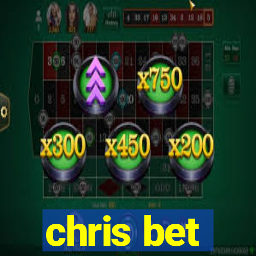 chris bet