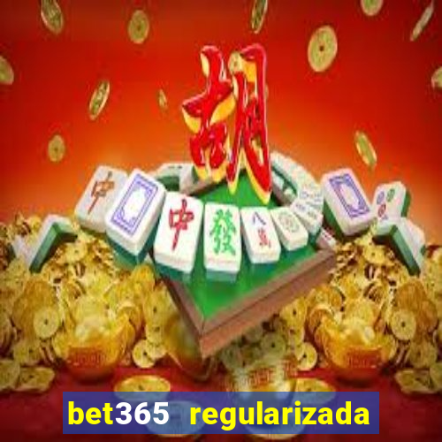 bet365 regularizada no brasil