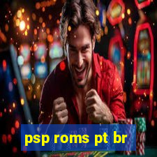 psp roms pt br