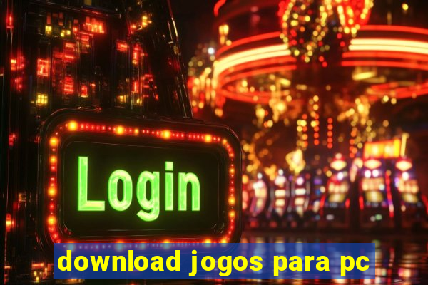 download jogos para pc