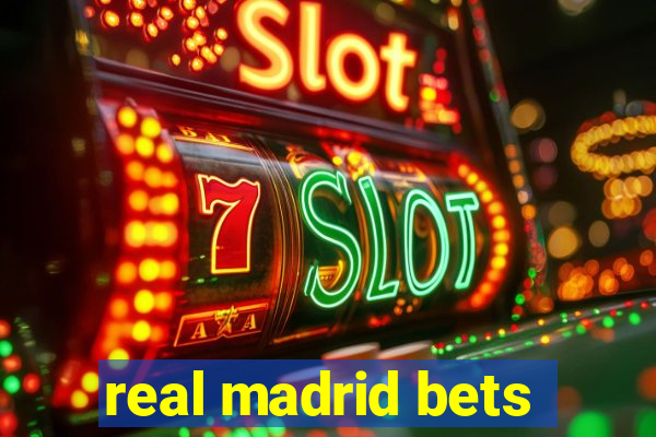 real madrid bets