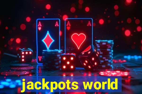 jackpots world