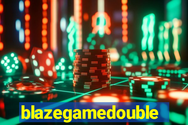 blazegamedouble