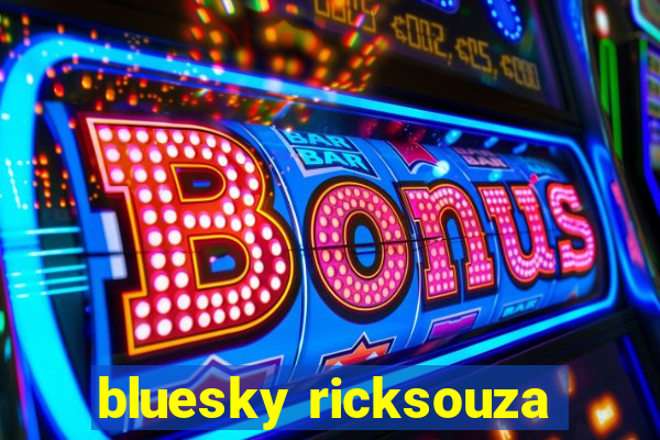 bluesky ricksouza