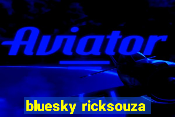 bluesky ricksouza