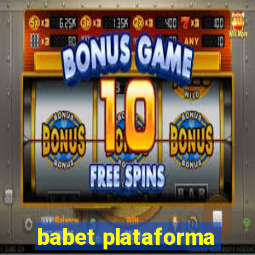 babet plataforma