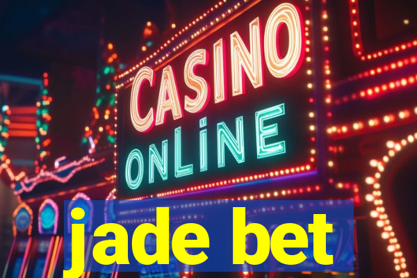 jade bet